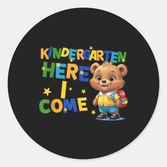 Kindergarten Here I Come, Back To School Baby Bear Classic Round Sticker (Front)