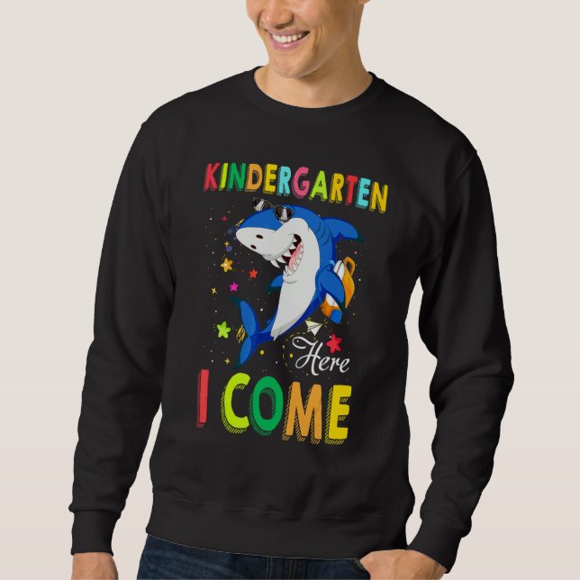 Kindergarten Here I Come Shark Back To School Stud Sweatshirt (Front)