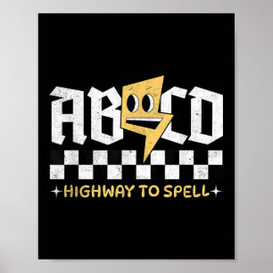 Kindergarten Highway To Spell Cute Back To School  Poster