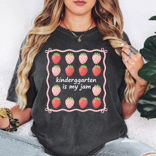 Kindergarten Is My Jam Strawberry Lover T-Shirt