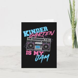 Kindergarten Is My Jam - Vintage 80s Boombox Teach Card