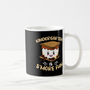 Kindergarten Is S'more Fun Toddler Camping Smores Coffee Mug