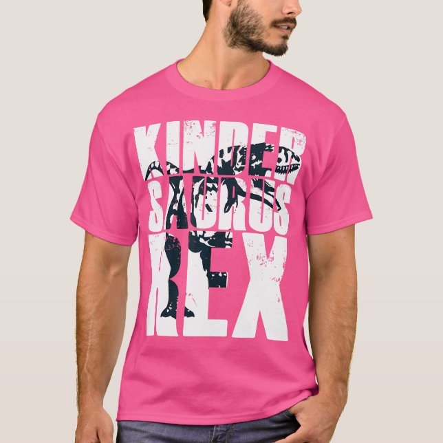 Kindergarten Kindersaurus Rex Tyrannosaurus Dinosa T-Shirt (Front)