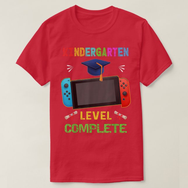 Kindergarten Level Complete Graduation class 2022  T-Shirt (Design Front)