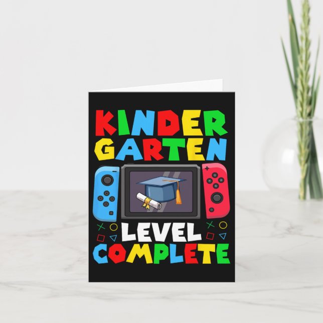 Kindergarten Level Complete Last Day Of School Gra Card (Front)