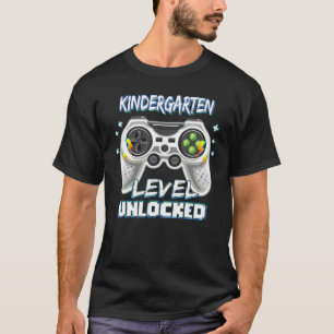 Kindergarten Level Unlocked Gamer First Day Of Sch T-Shirt