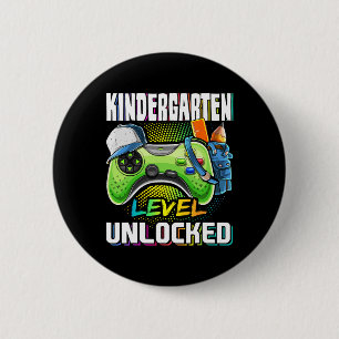 Kindergarten Level Unlocked Video Game Ck To Schoo 6 Cm Round Badge