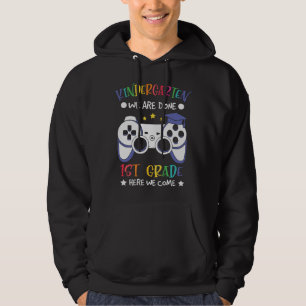 Kindergarten Moving Up To 1st Grade Gamer Gift Hoodie
