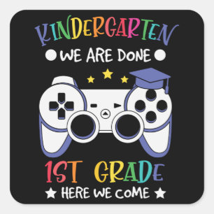 Kindergarten Moving Up To 1st Grade Gamer Gift Square Sticker