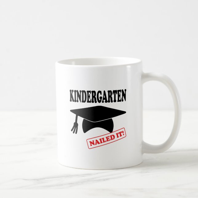 Kindergarten Nailed It Coffee Mug (Right)