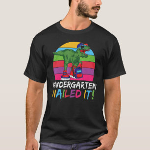 Kindergarten Nailed It Dinosaur Retro Back To Scho T-Shirt