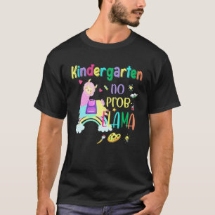 Kindergarten No Prob Llama Girls Kindergarten Teac T-Shirt
