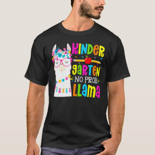 Kindergarten No Prob Llama Student First Day Of Sc T-Shirt