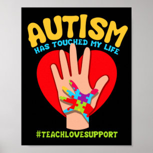 Kindergarten Preschool Teacher Autism Has Touched Poster