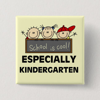 Kindergarten School is Cool Tshirts and Gifts 15 Cm Square Badge