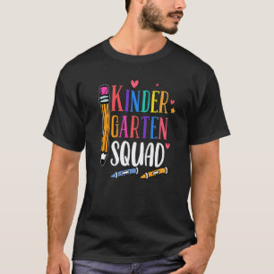 Kindergarten Squad Back To School Kindergarten Tea T-Shirt