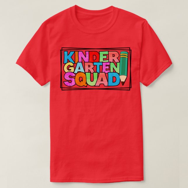 Kindergarten Squad T-Shirt (Design Front)