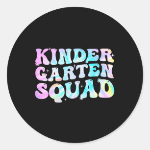 Kindergarten Squad Teacher kids Tie Dye Back to Sc Classic Round Sticker