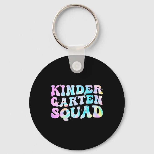 Kindergarten Squad Teacher kids Tie Dye Back to Sc Key Ring (Front)