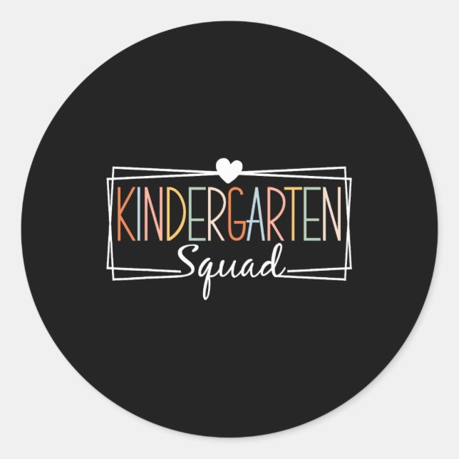 Kindergarten Squad Teachers Kids Kindergarten Back Classic Round Sticker (Front)