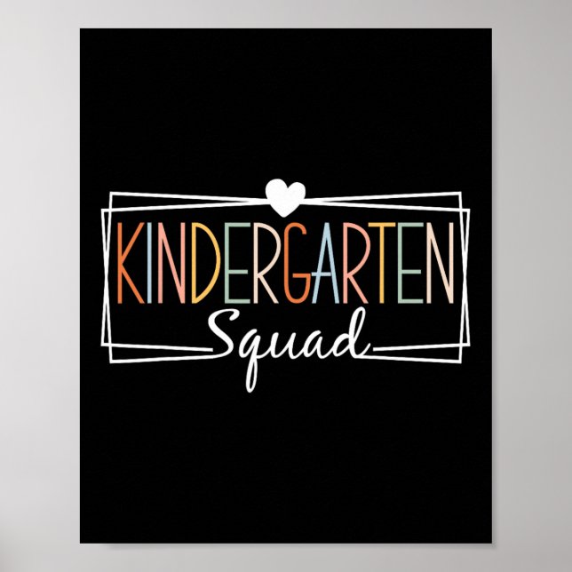 Kindergarten Squad Teachers Kids Kindergarten Back Poster (Front)