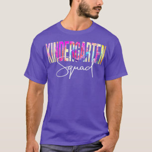 Kindergarten Squad Tie Dye Back To School apprecia T-Shirt