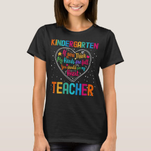 Kindergarten Teacher Appreciation Week Back to Sch T-Shirt