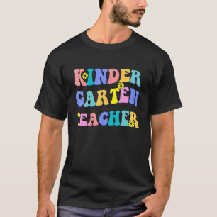 Kindergarten Teacher First Day Back To School Team T-Shirt