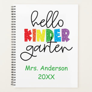Kindergarten Teacher Hello Kindergarten Notebook Planner