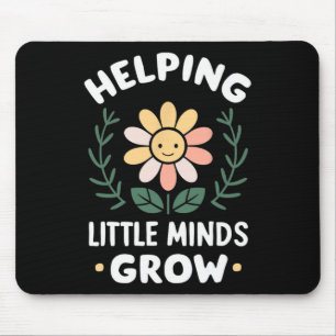 Kindergarten Teacher Helping Little Minds Grow Gra Mouse Pad
