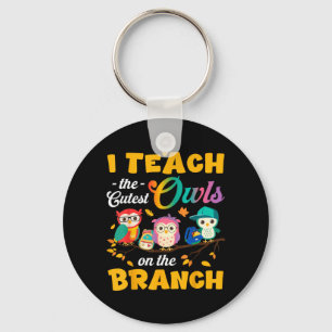 Kindergarten Teacher I Teach The Cutest Owls On Key Ring
