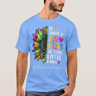 Kindergarten Teacher It Takes A Big Heart Shape Li T-Shirt