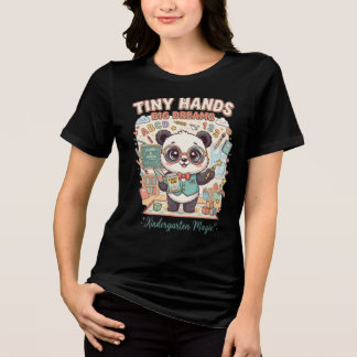 Kindergarten Teacher Shirt | Tiny Hands Big Dreams
