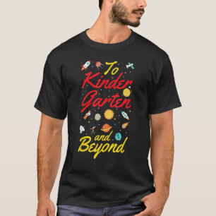 Kindergarten Teacher Student Space Back to School  T-Shirt