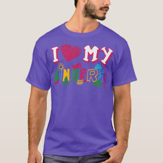 Kindergarten Teacher T-shirt I Love My Kinders Cla