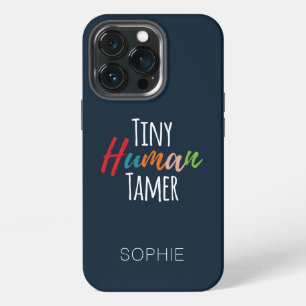 Kindergarten Teacher Tiny Human Tamer Personalised iPhone 13 Pro Case
