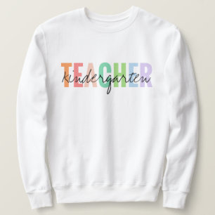Kindergarten Teacher Unisex  Sweatshirt