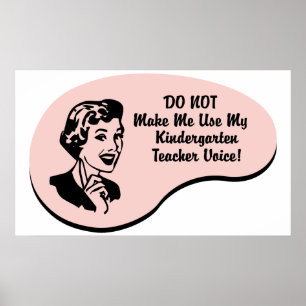 Kindergarten Teacher Voice Poster