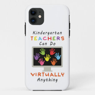 Kindergarten Teachers Can Do Virtually Anything Case-Mate iPhone Case