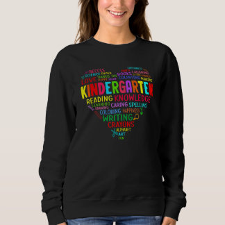 Kindergarten Team Heart Back To School Teacher Stu Sweatshirt