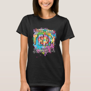 Kindergarten Team Like A Normal Team But Much Cool T-Shirt