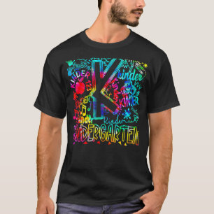 Kindergarten Typography Student Teacher Back To Sc T-Shirt