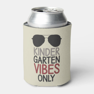 Kindergarten Vibes Only Back to School Can Cooler