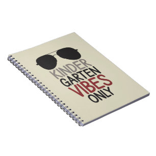 Kindergarten Vibes Only Back to School Notebook