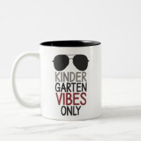 Kindergarten Vibes Only Back to School 