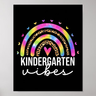 Kindergarten Vibes Tie Dye Leopard Rainbow Teacher Poster
