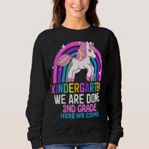 Kindergarten We Are Done 2nd Grade Unicorn Graduat Sweatshirt