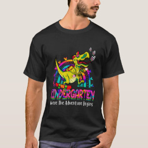 Kindergarten Where The Adventure Begins Dinosaur B T-Shirt