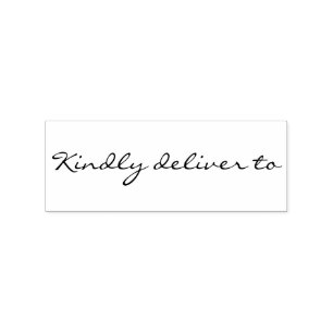 Kindly deliver to calligraphy rubber stamp