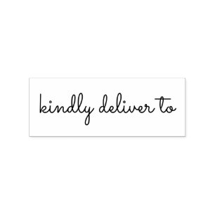 Kindly deliver to calligraphy rubber stamp